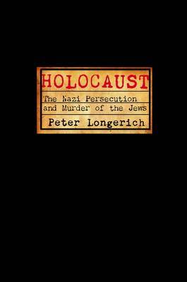 Holocaust on Hardback by Peter Longerich