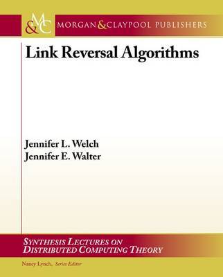 Link Reversal Algorithms by Jennifer Welch image