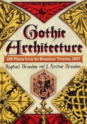 Gothic Architecture by Raphael Brandon image