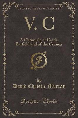 V. C by David Christie Murray image