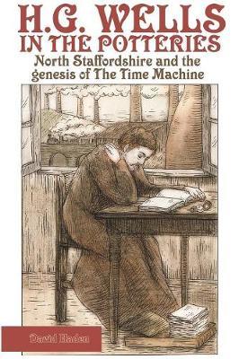 H. G. Wells in the Potteries by David Haden image