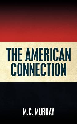The American Connection by M.C. Murray image