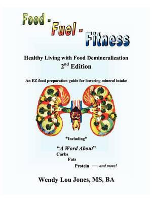 Food - Fuel - Fitness by Wendy, Lou Jones image