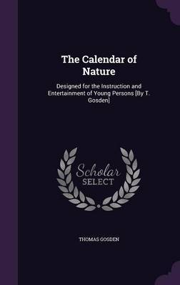 The Calendar of Nature by Thomas Gosden image
