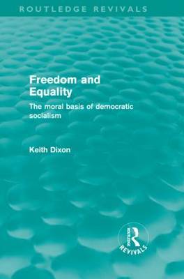 Freedom and Equality (Routledge Revivals) image