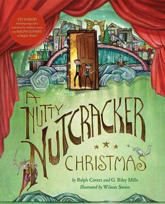 Nutty Nutcracker Christmas on Hardback by Ralph Covert