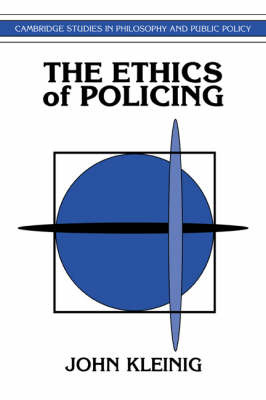 Cambridge Studies in Philosophy and Public Policy by John Kleinig image