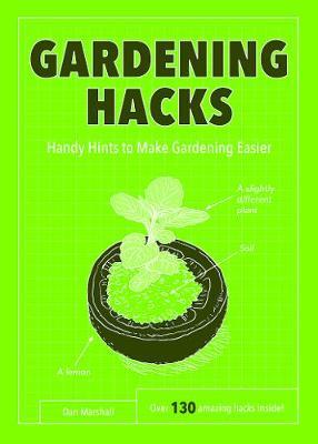 Gardening Hacks by Dan Marshall image