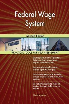 Federal Wage System Second Edition by Gerardus Blokdyk image