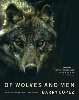 Of Wolves and Men by Barry Lopez image