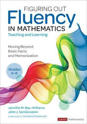 Figuring Out Fluency in Mathematics Teaching and Learning, Grades K-8 by Jennifer M Bay Williams image