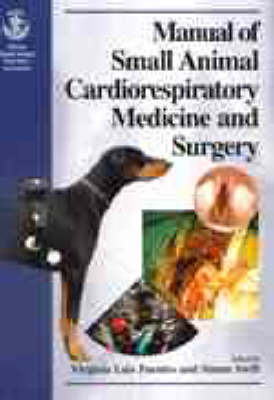 Manual of Small Animal Cardiorespiratory Medicine and Surgery by S.T. Swift image