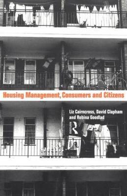 Housing Management, Consumers and Citizens by Liz Caincross image