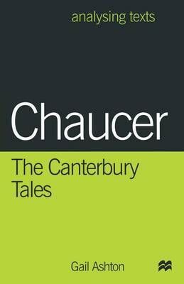 Chaucer: The Canterbury Tales by Gail Ashton image