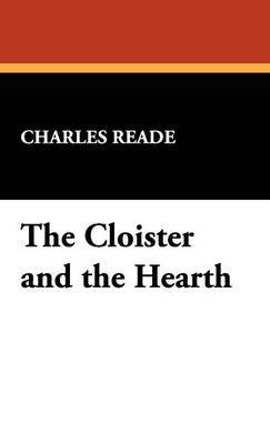 The Cloister and the Hearth by Charles Reade image