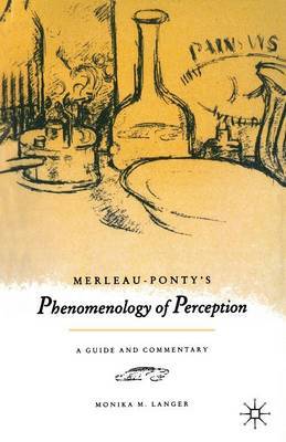 Merleau-Ponty's "Phenomenology of Perception" by Monika M. Langer image