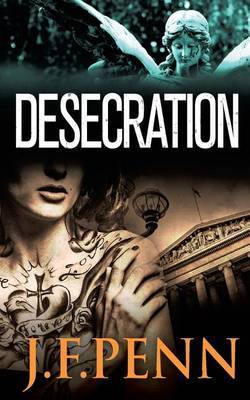 Desecration by J F Penn image