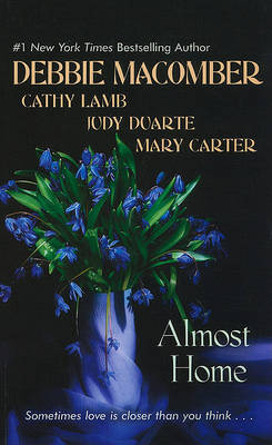 Almost Home by Debbie Macomber image