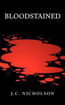 Bloodstained by J.C. Nicholson image