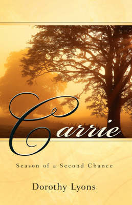 Carrie on Hardback by Dorothy Lyons