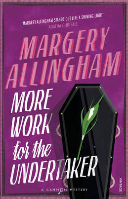 More Work for the Undertaker by Margery Allingham