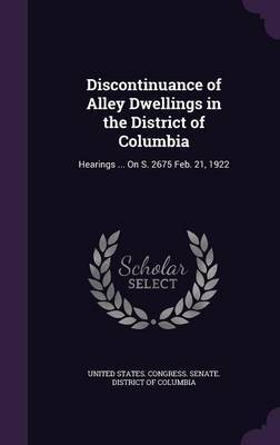 Discontinuance of Alley Dwellings in the District of Columbia image