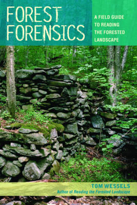 Forest Forensics by Tom Wessels image