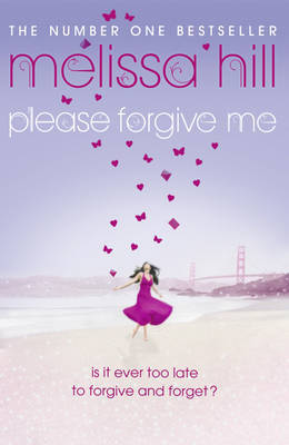 Please Forgive Me by Melissa Hill image