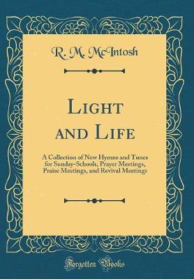 Light and Life by R M McIntosh image