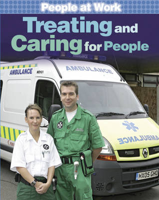 Treating and Caring for People by Jan Champney image