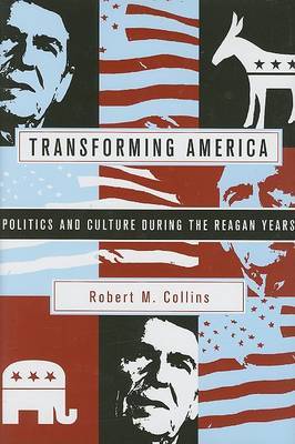 Transforming America by Robert M Collins image