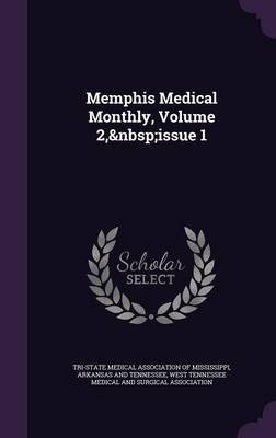 Memphis Medical Monthly, Volume 2, Issue 1 image