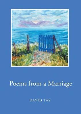 Poems from a Marriage by David Tas image
