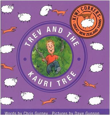 Kiwi Corkers: Trev and the Kauri by Chris Gurney image