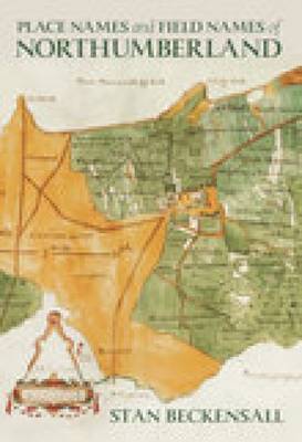 Place Names & Field-names of Northumberland by Stan Beckensall image