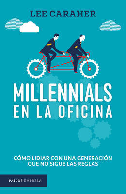 Millennials En La Oficina by Lee Caraher image