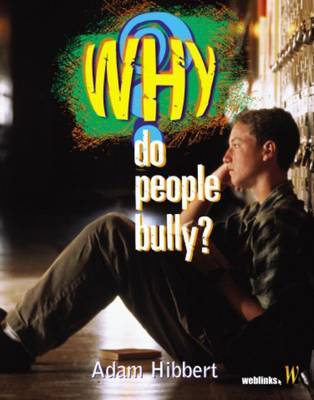 Why?: Do People Bully? image