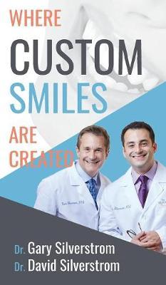 Where Custom Smiles Are Created by Gary Silverstrom image