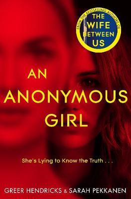 An Anonymous Girl by Greer Hendricks image
