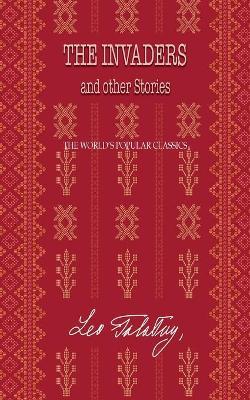 The Invaders by Leo Tolstoy image