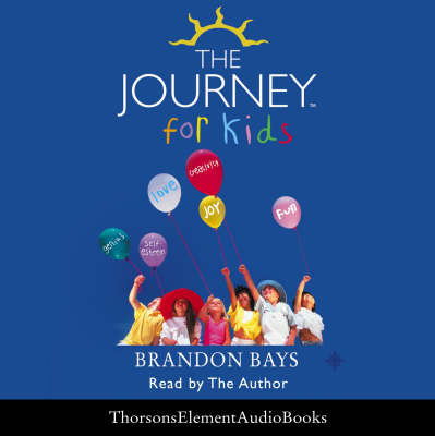 The Journey for Kids by Brandon Bays image