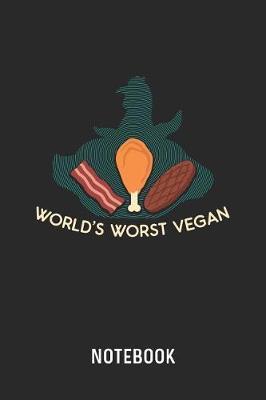 World's Worst Vegan Notebook by Cadieco Publishing image