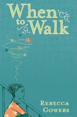 When to Walk by Rebecca Gowers image