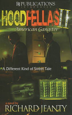 Hoodfellas II: American Gangster by Richard Jeanty image