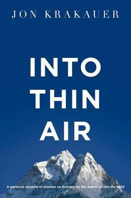 Into Thin Air: A Personal Account of the Everest Disaster by Jon Krakauer image