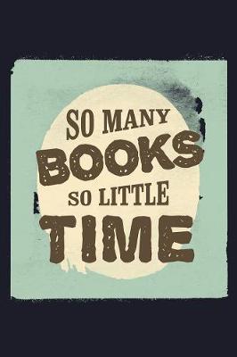 So Many Books So Little Time by Uab Kidkis image