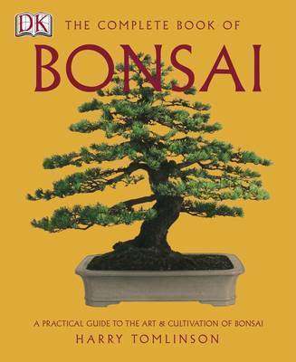 The Complete Book of Bonsai on Hardback by Harry Tomlinson