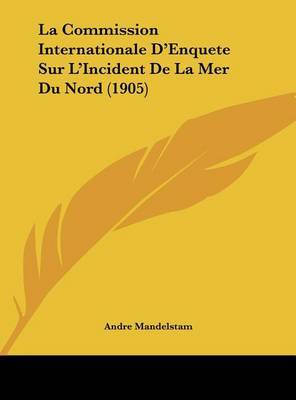 Commission Internationale D'Enquete Sur L'Incident de La Mer Du Nord (1905) image