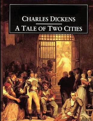 A Tale of Two Cities- Book 1, 2, & 3 on Paperback by Charles Dickens