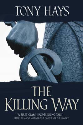 The Killing Way by Tony Hays image